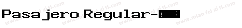 Pasajero Regular字体转换